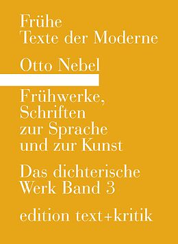 E-Book (pdf) Frühwerke, Schriften zur Sprache und zur Kunst von Otto Nebel