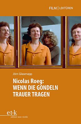 E-Book (pdf) Nicolas Roeg: WENN DIE GONDELN TRAUER TRAGEN von 