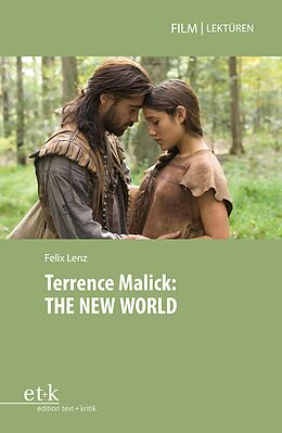 E-Book (pdf) Terrence Malick: THE NEW WORLD von Felix Lenz