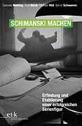 E-Book (pdf) Schimanski machen von Gabriele Mehling, Axel Block, Michael Hild