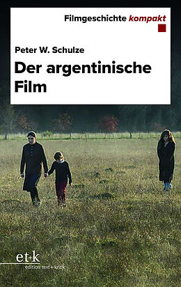 Paperback Der argentinische Film von Peter W. Schulze