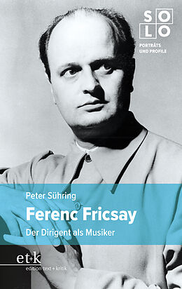 Kartonierter Einband Ferenc Fricsay von Peter Sühring