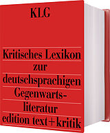 Loseblatt Kritisches Lexikon zur deutschsprachigen Gegenwartsliteratur (KLG) von 