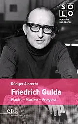 Kartonierter Einband Friedrich Gulda von Rüdiger Albrecht