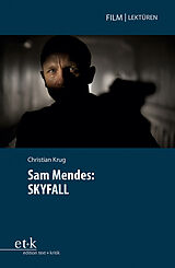 Paperback Sam Mendes: SKYFALL von Christian Krug