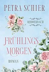 E-Book (epub) Frühlingsmorgen von Petra Schier