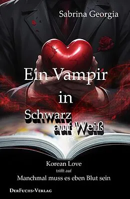 E-Book (epub) Ein Vampir in Schwarz auf Weiß von Sabrina Georgia