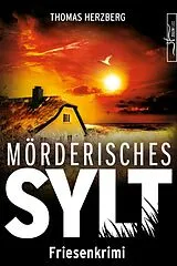 E-Book (epub) Mörderisches Sylt von Thomas Herzberg