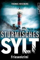 Kartonierter Einband Stürmisches Sylt von Thomas Herzberg