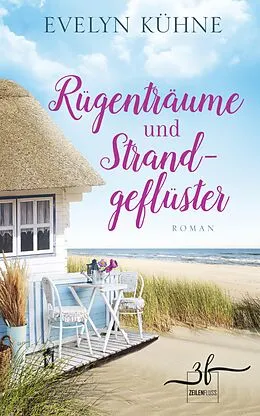 E-Book (epub) Rügenträume und Strandgeflüster von Evelyn Kühne