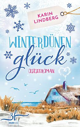 Kartonierter Einband Winterdünenglück von Karin Lindberg