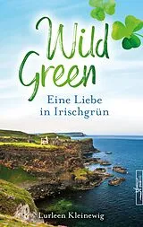 E-Book (epub) Wild Green von Lurleen Kleinewig