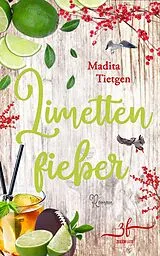 E-Book (epub) Limettenfieber von Madita Tietgen