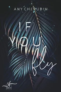 E-Book (epub) If You Fly von Any Cherubim