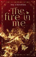 E-Book (epub) The Fire In Me von Any Cherubim