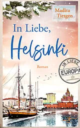 E-Book (epub) In Liebe, Helsinki von Madita Tietgen