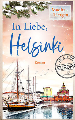 E-Book (epub) In Liebe, Helsinki von Madita Tietgen