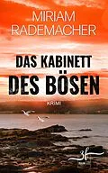 E-Book (epub) Das Kabinett des Bösen von Miriam Rademacher