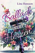 E-Book (epub) Ballade unserer Herzen von Lina Hansson