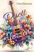 E-Book (epub) Duett für drei Herzen von Lina Hansson