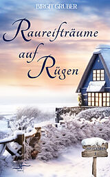 E-Book (epub) Raureifträume auf Rügen von Birgit Gruber