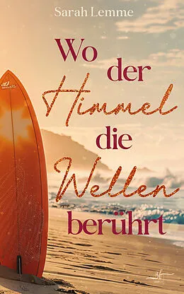 E-Book (epub) Wo der Himmel die Wellen berührt von Sarah Lemme