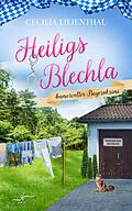 E-Book (epub) Heiligs Blechla von Cecilia Lilienthal