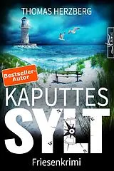 E-Book (epub) Kaputtes Sylt von Thomas Herzberg
