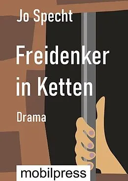 E-Book (epub) Freidenker in Ketten von Jo Specht