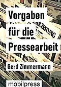 E-Book (epub) Vorgaben für die Pressearbeit von Gerd Zimmermann