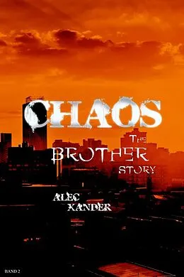 E-Book (epub) Chaos von Alec Xander