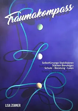E-Book (epub) TRAUMAKOMPASS von Lisa Zehner