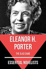 E-Book (epub) Essential Novelists - Eleanor H. Porter von Eleanor H. Porter, August Nemo