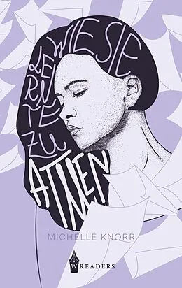 E-Book (epub) Wie sie lernte zu atmen von Michelle Knorr