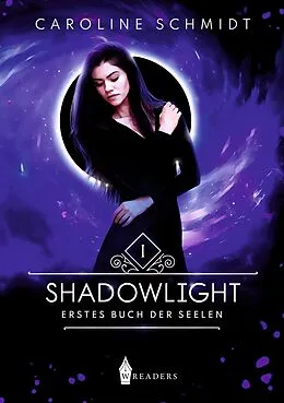 E-Book (epub) Shadowlight von Caroline Schmidt
