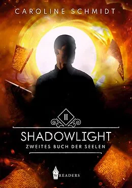 E-Book (epub) Shadowlight von Caroline Schmidt
