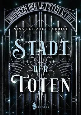 E-Book (epub) Stadt der Toten von Nina Elisabeth Christ