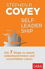 Kartonierter Einband (Kt) Self-Leadership von Stephen R. Covey