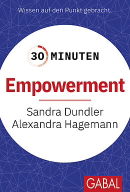 Kartonierter Einband 30 Minuten Empowerment von Sandra Dundler, Alexandra Hagemann