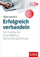 Kartonierter Einband Erfolgreich verhandeln von Jörg Kupjetz