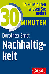 E-Book (pdf) 30 Minuten Nachhaltigkeit von Dorothea Franziska Ernst