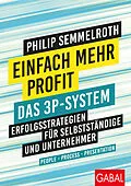 E-Book (pdf) Einfach mehr Profit: Das 3P-System von Philip Semmelroth