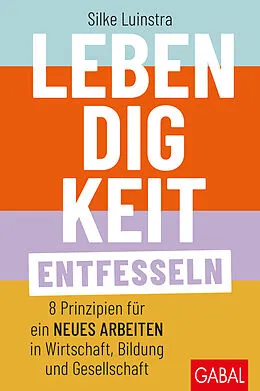 E-Book (pdf) Lebendigkeit entfesseln von Silke Luinstra