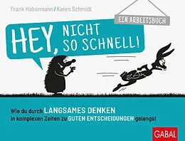 E-Book (epub) Hey, nicht so schnell! von Frank Habermann, Karen Schmidt