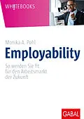 E-Book (epub) Employability von Monika A. Pohl