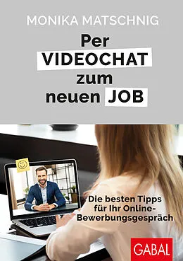E-Book (pdf) Per Videochat zum neuen Job von Monika Matschnig