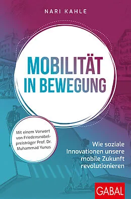 E-Book (epub) Mobilität in Bewegung von Nari Kahle