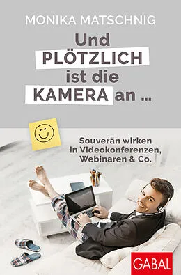 E-Book (epub) Und plötzlich ist die Kamera an ... von Monika Matschnig