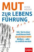 E-Book (pdf) Mut zur Lebensführung von Peter Holzer