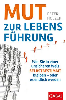 E-Book (pdf) Mut zur Lebensführung von Peter Holzer